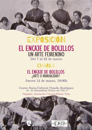 Exposición: El encaje de bolillos: Un arte femenino