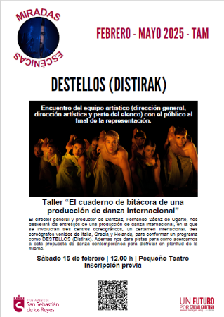 Miradas escénicas: El cuaderno de bitácora de una producción de danza internacional. Destellos (Distirak)