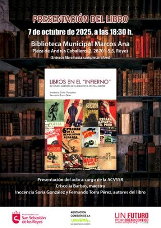 Presentación del libro 'Libros en el infierno. El fondo marxista de la Biblioteca Central Militar', de Inocencia Soria y Fernando Torra