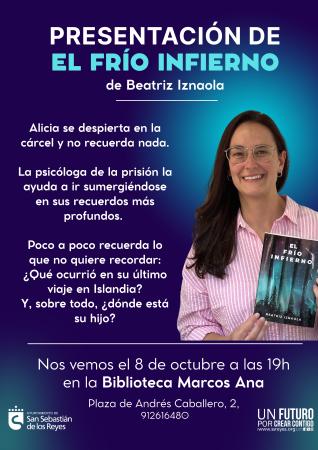 Presentación del libro: 'El frío invierno' a cargo de Beatriz Iznaola