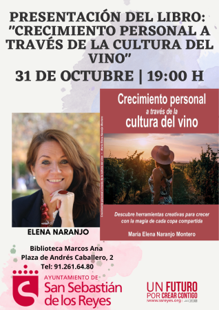 Presentación del libro 'Crecimiento personal a través de la cultura del vino'. A cargo de Elena Naranjo