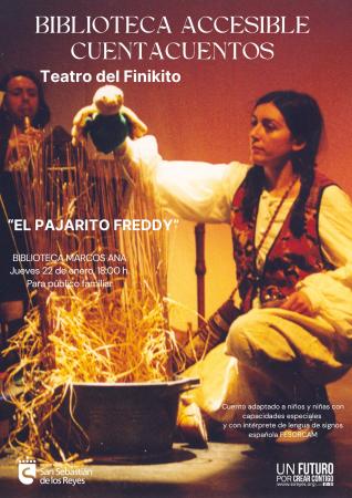 Biblioteca accesible. El pajarito Freddy - El teatro del finikito