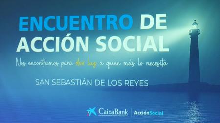Imagen San Sebastián de los Reyes acoge el ‘Encuentro de Acción Social Caixabank’