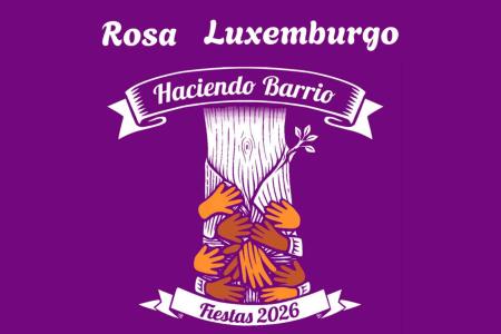 Imagen El barrio Rosa Luxemburgo celebra sus Fiestas 2026 bajo el lema...